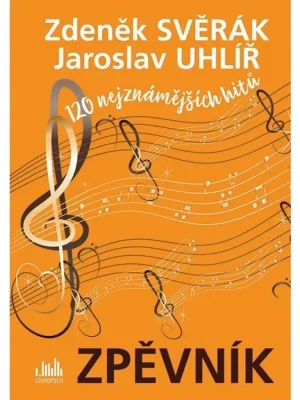 Výprodej Zpěvník Zdeněk Svěrák a Jaroslav Uhlíř 120 nejznámějších hitů