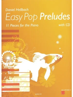 Jen Po Omezenou Doba Easy Pop Preludes + CD / 11 snadných skladeb pro klavír