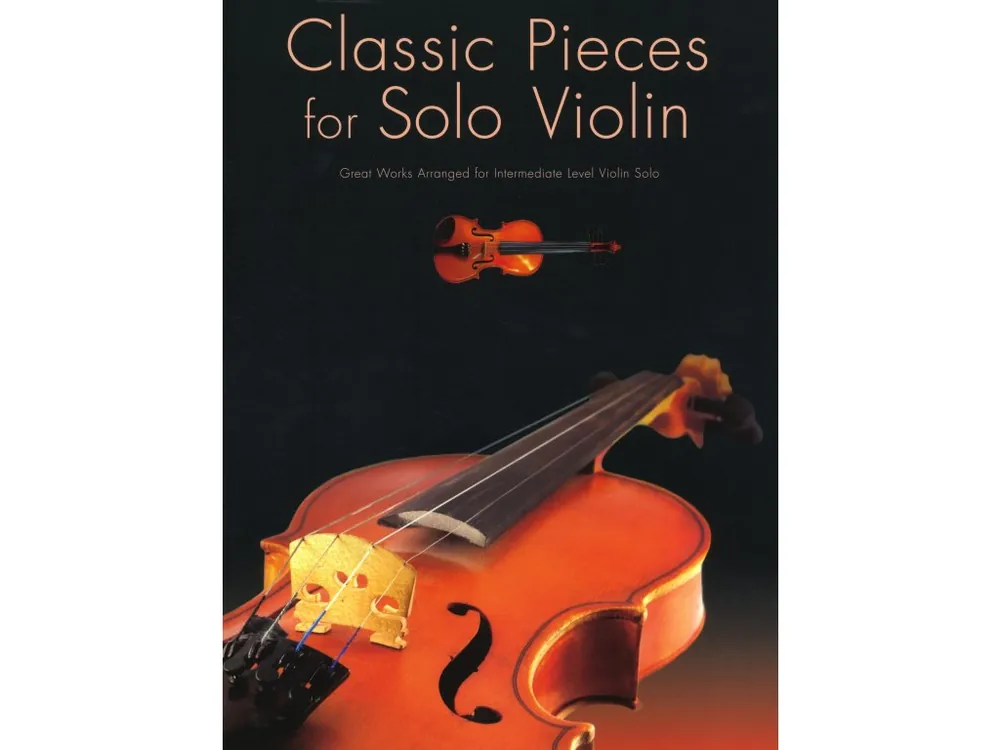 Dokud Zásoby Vydrží Noty pro housle Classic Pieces for Solo Violin