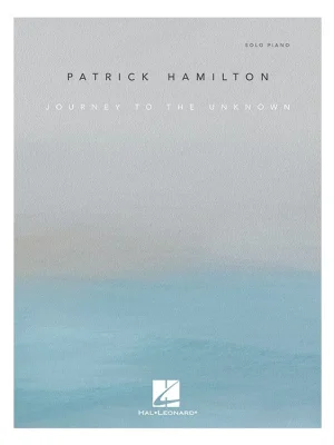 Tovární Cena Noty pro piano Patrick Hamilton: Journey to the Unknown