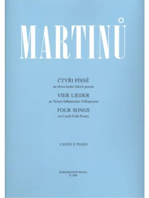 Akční Cena Martinů: Čtyři písně na slova české lidové poezie / zpěv + klavír