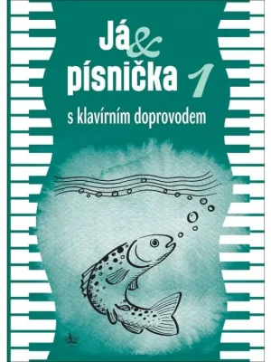 Já & písnička 1 s klavírním doprovodem Dokud Zásoby Vydrží