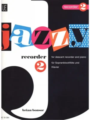 Noty pro zobcovou flétnu - Jazzy recorder 2 Nízká Cena