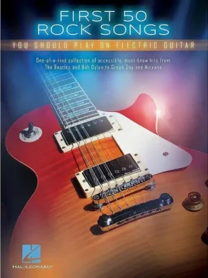 Noty na elektrickou kytaru - First 50 Rock Songs Vysoce Kvalitní