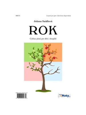 Jolana Saidlová ROK - cyklus písní pro děti i dospělé Poslední Šance