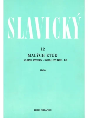 Klement Slavický - 12 malých etud Nová Kolekce