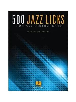 500 Jazz Licks For All Instruments - Brent Vaartstra Výhodná Nabídka