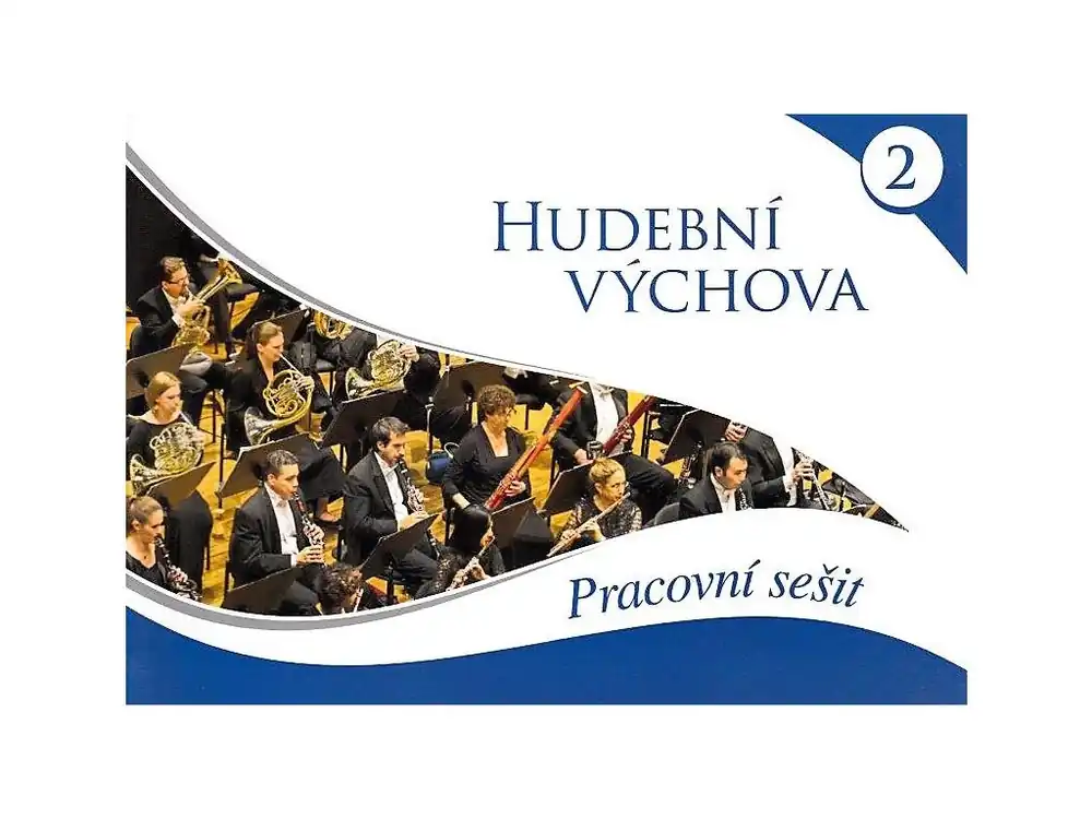 Hudební výchova pracovní sešit 2 - Martin Vozar Akční Cena