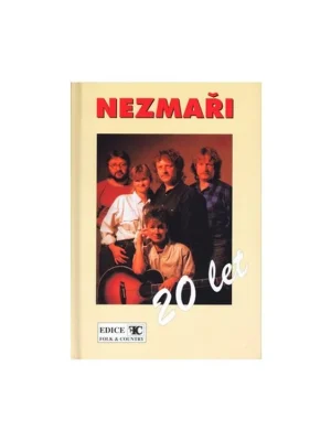 Tovární Cena Zpěvník Nezmaři 20 let