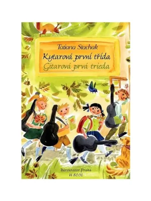 Učebnice Kytarová první třída + CD - TATIANA STACHAK Nová Kolekce