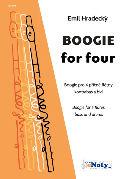 BOOGIE for four - Emil Hradecký / boogie pro 4 příčné flétny (+ basa a bicí) Aktuální