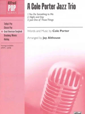A Cole Porter Jazz Trio / SATB* a cappella Omezená Nabídka