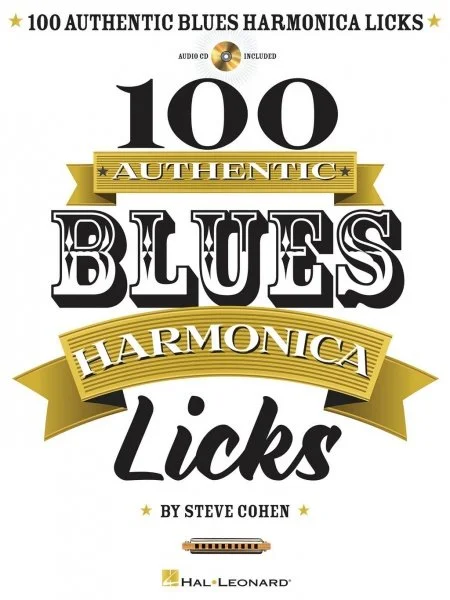 100 Authentic BLUES Harmonica Licks + Audio Online Vysoce Kvalitní