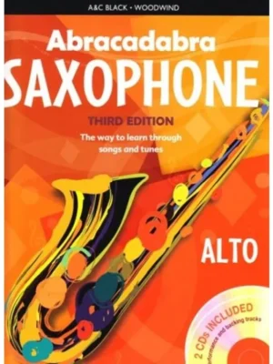 Abracadabra Saxophone Alto - Third Edition + 2 CD Omezená Nabídka
