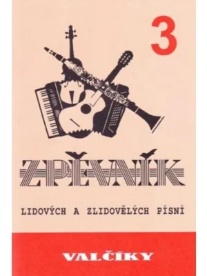 Zpěvník - Valčíky 3 Kup Teď