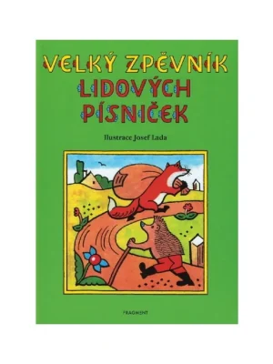 Velký zpěvník lidových písniček, ilustrace Josef Lada Víkendová Akce