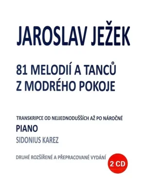 Jaroslav Ježek - 81 melodií z modrého pokoje + 2 CD Nejlepší Cena