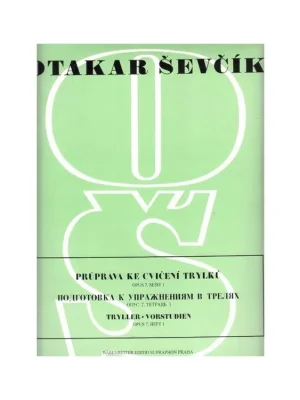 Ševčík - Průprava ke cvičení trylků op. 7, sešit 1 Top Prodej