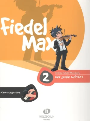 Horká Nabídka Fiedel Max 2 - Der große Auftritt / housle - klavírní doprovody