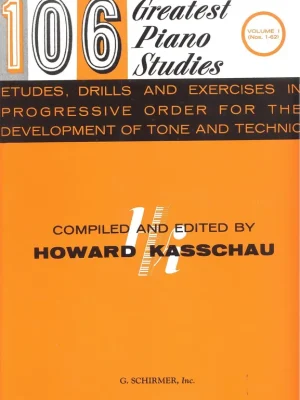 106 Greatest Piano Etudes, Drills and Exercises 1 (No.1- 62) / etudy a cvičení pro klavír Omezená Nabídka