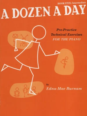 A DOZEN A DAY 5 - Intermediate / klavír - technická a zahřívací cvičení Oblíbený