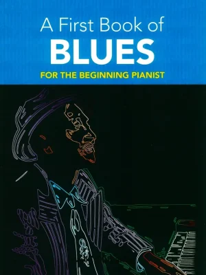 Víkendová Akce A First Book of BLUES / jednoduchý klavír