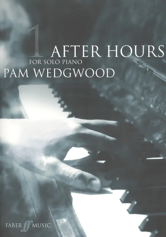 Akční Nabídka AFTER HOURS for PIANO SOLO 1 / 15 originálních skladeb pro sólo klavír