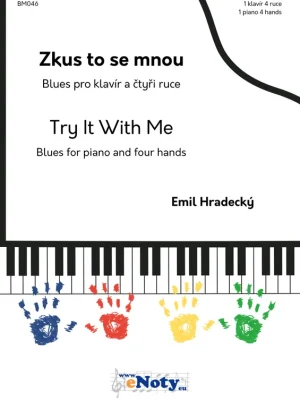 Horká Nabídka Emil Hradecký: Zkus to se mnou - 1 klavír 4 ruce
