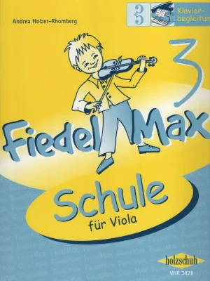 Fiedel Max 3 - Schule für Viola / klavírní doprovody Super Cena