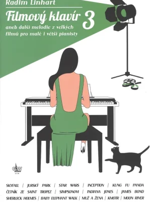 Značkový FILMOVÝ KLAVÍR 3 aneb další melodie z velkých filmů pro malé pianisty