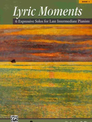 Originální LYRIC MOMENTS 3 by Catherine Rollin / sólo klavír