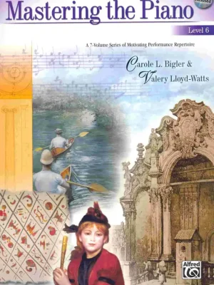 MASTERING THE PIANO 6 + CD / sólo klavír Tovární Cena