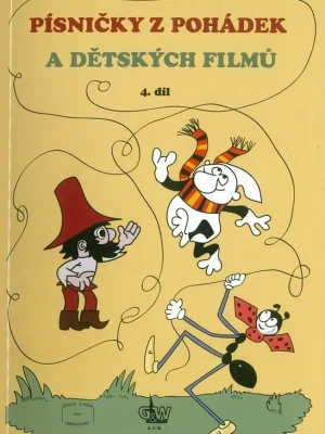 Písničky z pohádek a dětských filmů 4 (46 písní)zpěv/akordy Expresní Doručení