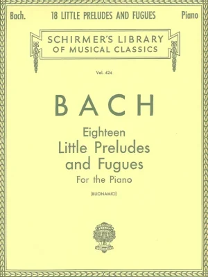 BACH: Eighteen Little Preludes And Fugues for piano / 18 malých preludií a fug pro klavír Hit Sezóny