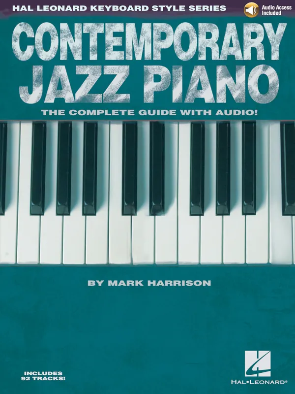 CONTEMPORARY JAZZ PIANO + Audio Online - the complete guide / klavír Nejprodávanější