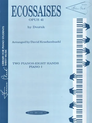 Poslední Šance Dvořák: Ecossaises Op.41 (Skotské tance) / 2 klavíry 8 rukou