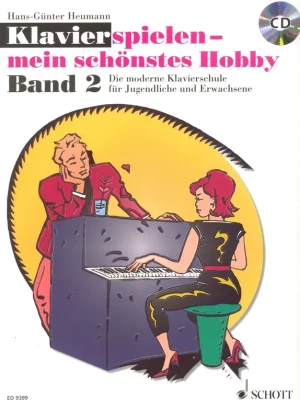 Časově Omezené KLAVIERSPIELEN - MEIN SCHONSTES HOBBY 2 + CD / moderní klavírní škola pro všechny generace
