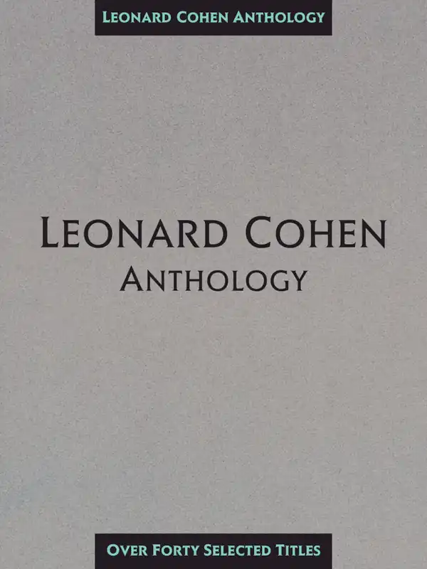 LEONARD COHEN ANTHOLOGY // klavír / zpěv / kytara Značkový