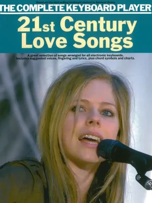 Časově Omezené The Complete Keyboard Player: 21st CENTURY LOVE SONGS // zpěv / akordy