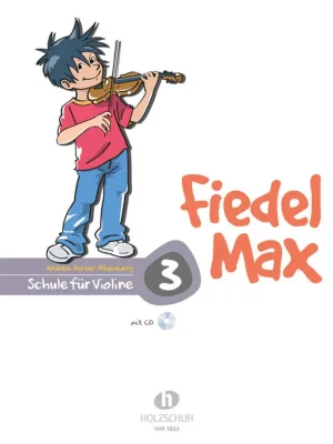 Omezená Nabídka Fiedel Max 3 - Schule für Violine + Audio Online / houslová škola