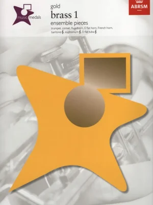 Omezená Nabídka Brass 1 Ensemble Pieces - Gold / dua, tria a kvartety pro žesťové nástroje