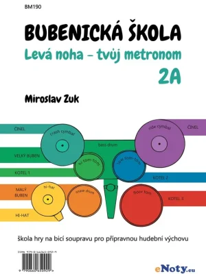 Bubenická škola: Levá noha - tvůj metronom 2A - Miroslav Zuk Top Prodej