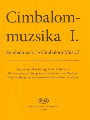 Cimbalom-muzsika 1 / skladby pro jeden nebo dva cimbály Jen Po Omezenou Doba