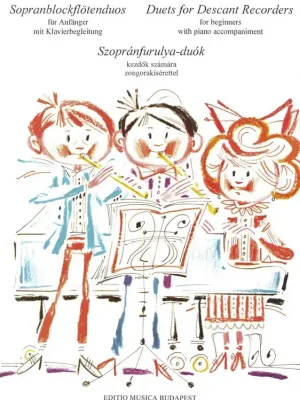 DUETS FOR DESCANT RECORDERS for beginners with piano accompaniment / dvě zobcové flétny a klavír Zlevněný