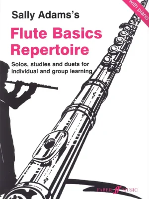 Odeslání Ihned Flute Basics Repertoire with Piano Accompaniment - Solos, Studies and Duets / příčná flétna a klavír