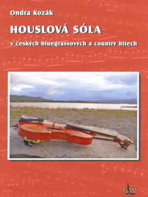 Houslová sóla v českých bluegrassových a country hitech + DVD Dokud Zásoby Vydrží