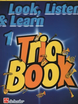 Značkový LOOK, LISTEN & LEARN 1 - TRIO BOOK trumpet / trumpeta