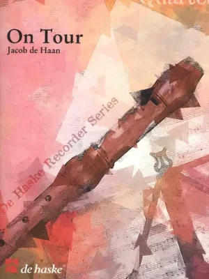 ON TOUR by Jacob de Haan / kvartet zobcových fléten (SATB) Autentický