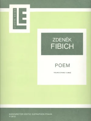 POEM by Zdenek FIBICH violin (C Instrument) & piano / housle a klavír Cenový Hit