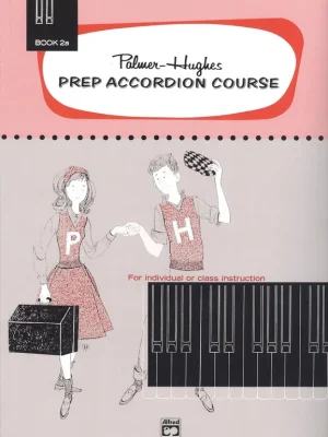 Prep Accordion Course Book 2A / škola hry na akordeon Víkendová Akce
